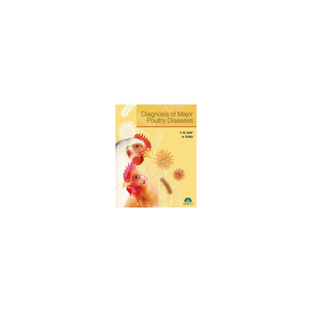Diagnosis of Major Poultry Diseases