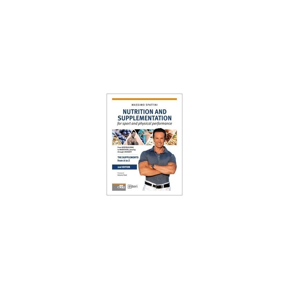 Nutrition and supplementation for sport and physical performance - nutrition - sport - Massimo Spattini