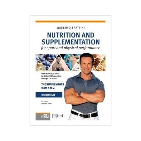 Nutrition and supplementation for sport and physical performance - nutrition - sport - Massimo Spattini