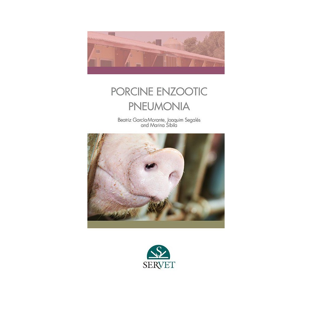 Porcine enzootic pneumonia - Veterinary book - cover book - Beatriz García Morante - Joaquim Segalés - Marina Sibila