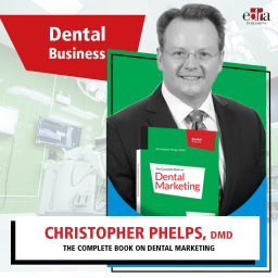 The Complete Book on Dental Marketing - Dental marketing - Dr Phelps - Dentistry Book
