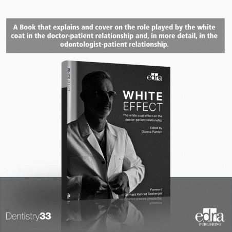 White effect. The white coat effect on the doctor-patient relationship - Dentistry book - cover book