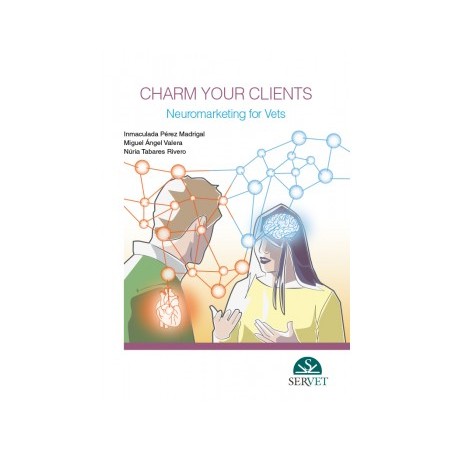 Charm your clients. 
Neuromarketing for vets