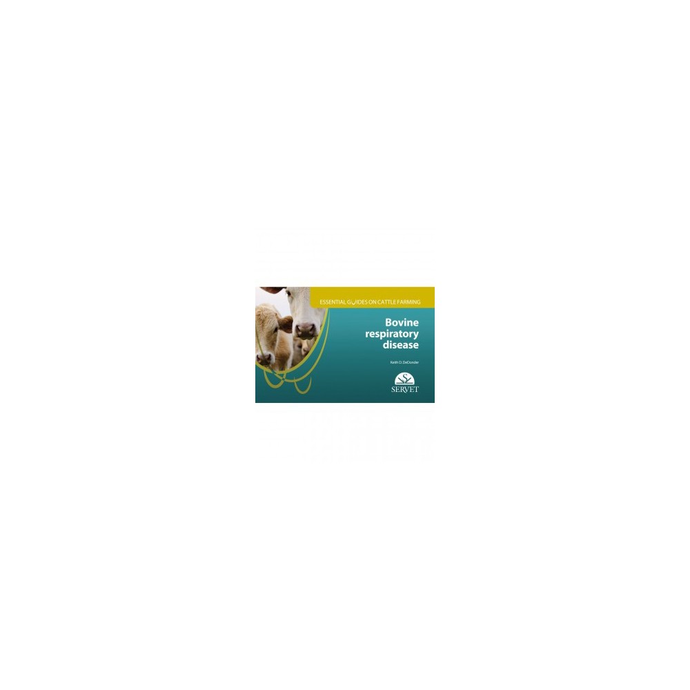 Bovine Respiratory Disease. Essential Guides on Cattle Farming
